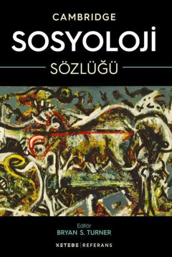 Cambridge Sosyoloji Sözlüğü (Ciltli)