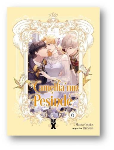 Camellia'nın Peşinde 6 | Kitap Ambarı