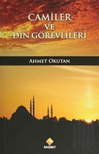 Camiler ve Din Görevlileri | Kitap Ambarı