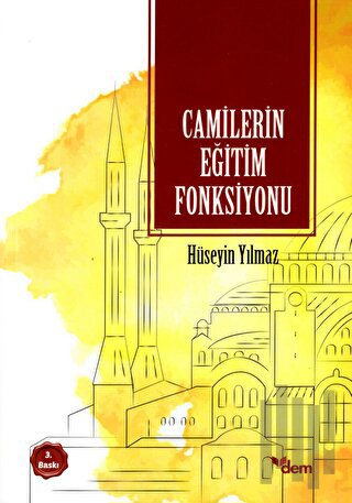 Camilerin Eğitim Fonksiyonu