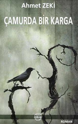 Çamurda Bir Karga