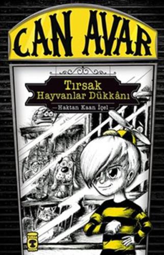 Can Avar - Tırsak Hayvanlar Dükkanı | Kitap Ambarı