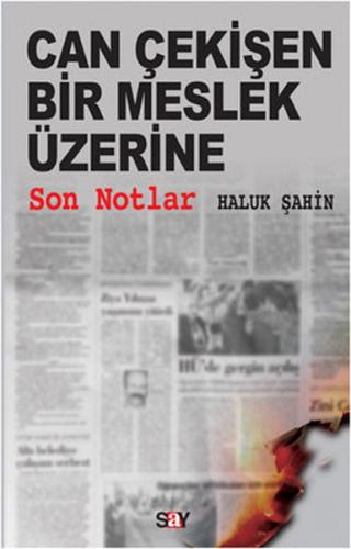 Can Çekişen Bir Meslek Üzerine | Kitap Ambarı