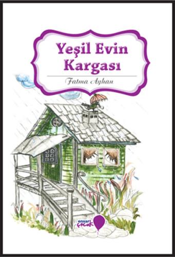 Yeşil Evin Kargası | Kitap Ambarı