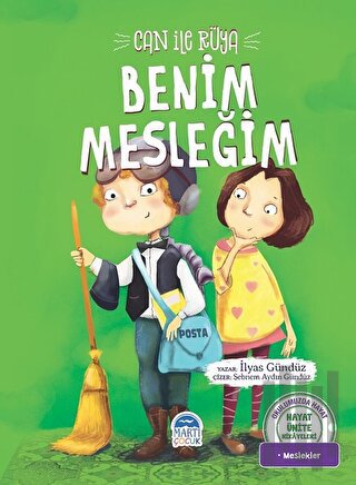 Can ile Rüya Benim Mesleğim - Hayat Ünite Hikayeleri