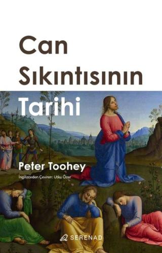 Can Sıkıntısının Tarihi | Kitap Ambarı