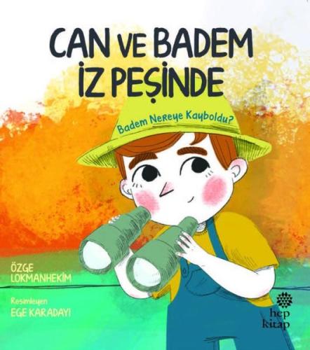 Can ve Badem İz Peşinde - Badem Nereye Kayboldu? | Kitap Ambarı