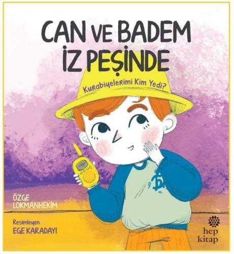 Can ve Badem İz Peşinde: Kurabiyelerimi Kim Yedi? | Kitap Ambarı
