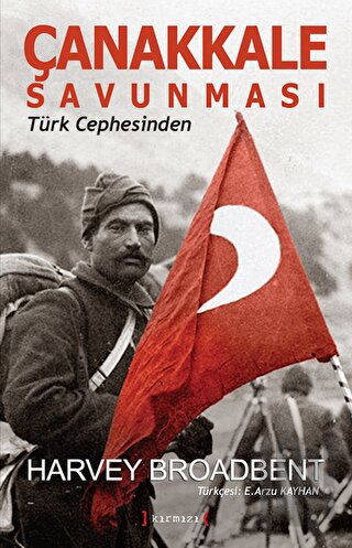 Çanakkale Savunması - Türk Cephesinden | Kitap Ambarı