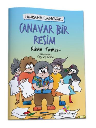 Canavar Bir Resim - Kahkaha Canavarı | Kitap Ambarı