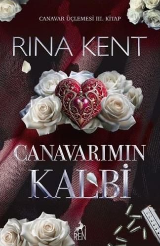 Canavarımın Kalbi - Canavar Üçlemesi 3. Kitap | Kitap Ambarı