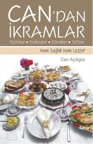 Can'dan İkramlar Pastalar Bisküviler Börekler Tatlılar | Kitap Ambarı