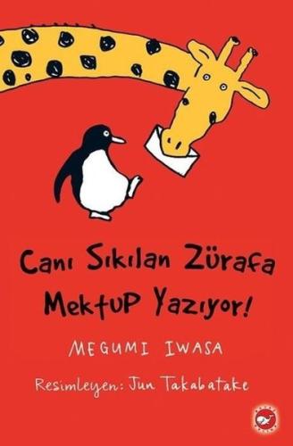 Canı Sıkılan Zürafa Mektup Yazıyor!