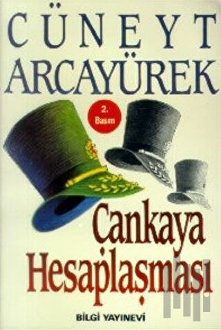Çankaya Hesaplaşması
