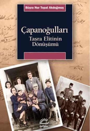 Çapanoğulları - Taşra Elitinin Dönüşümü | Kitap Ambarı