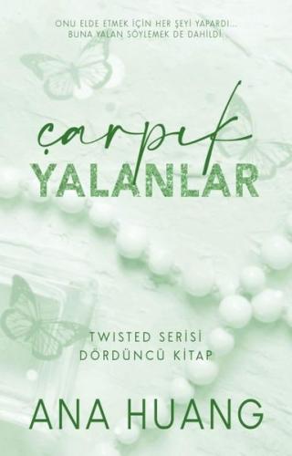 Çarpık Yalanlar - Twisted Serisi Dördüncü Kitap | Kitap Ambarı