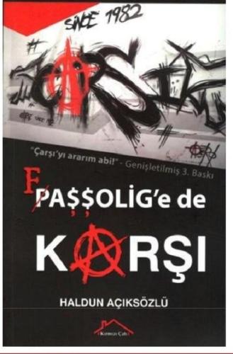 Çarşı Faşşolig'e de Karşı