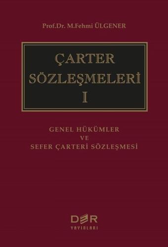 Çarter Sözleşmeleri 1 (Ciltli) | Kitap Ambarı