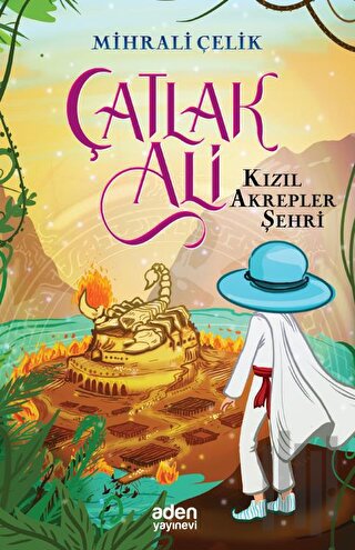 Çatlak Ali - Kızıl Akrepler Şehri | Kitap Ambarı