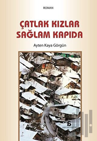 Çatlak Kızlar Sağlam Kapıda | Kitap Ambarı