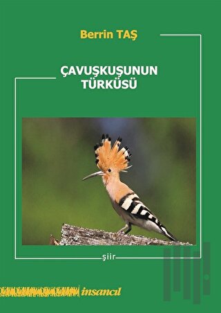 Çavuşkuşunun Türküsü | Kitap Ambarı