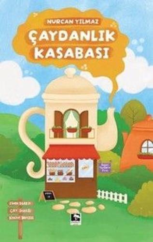 Çaydanlık Kasabası | Kitap Ambarı
