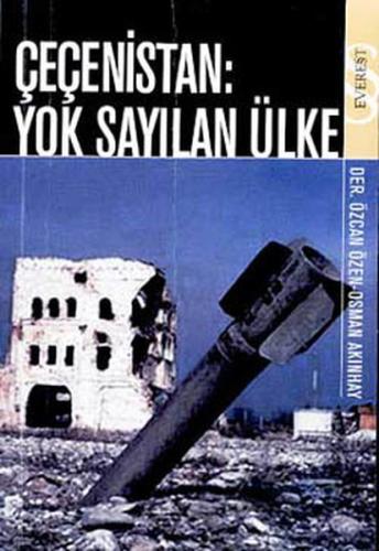 Çeçenistan: Yok Sayılan Ülke | Kitap Ambarı
