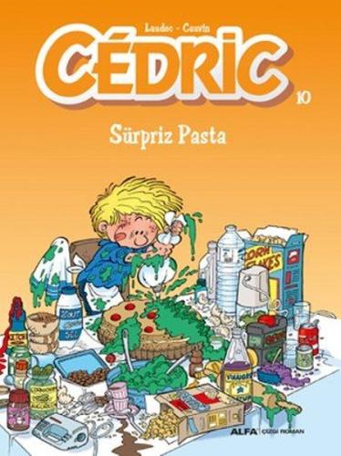 Cedric 10-Süpriz Pasta | Kitap Ambarı