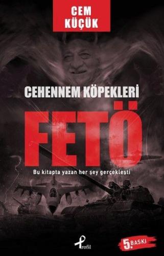 Cehennem Köpekleri - FETÖ | Kitap Ambarı