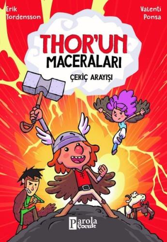 Thor'un Maceraları - Çekiç Arayışı | Kitap Ambarı