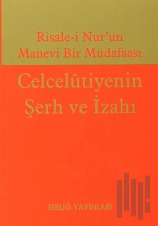 Celcelutiyenin Şerh ve İzahı
