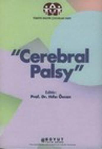 Celebral Palsy-Beyinsel Hareket Bozukluğu