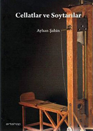 Cellatlar ve Soytarılar | Kitap Ambarı