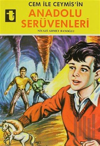 Cem ile Ceymis’in Anadolu Serüvenleri