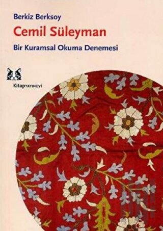 Cemil Süleyman Bir Kuramsal Okuma Denemesi | Kitap Ambarı