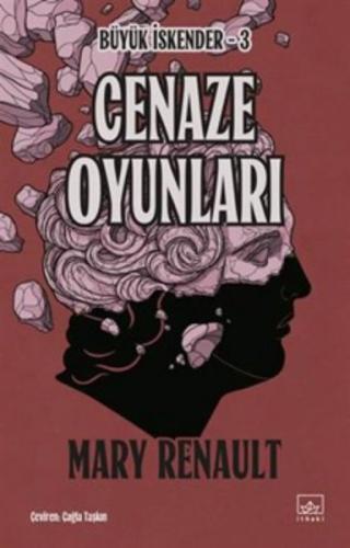 Cenaze Oyunları - Büyük İskender 3 | Kitap Ambarı