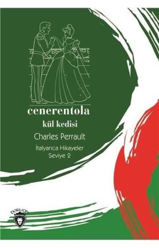 Cenerentola-Seviye 2-Külkedisi-İtalyanca Hikayeler | Kitap Ambarı