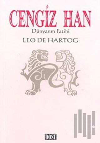 Cengiz Han Dünyanın Fatihi