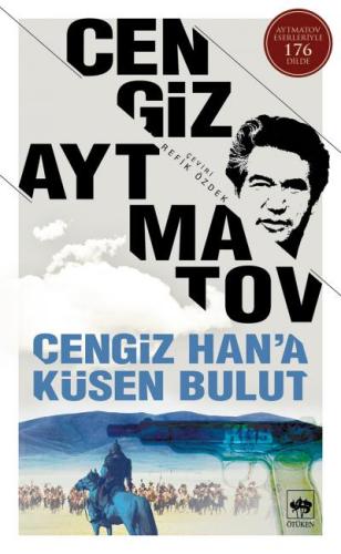 Cengiz Han'a Küsen Bulut | Kitap Ambarı