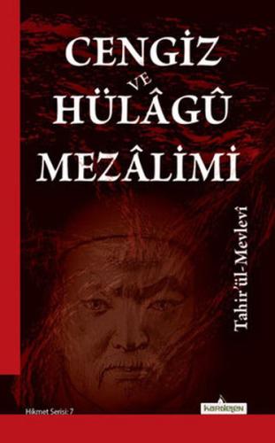 Cengiz ve Hülagü Mezalimi