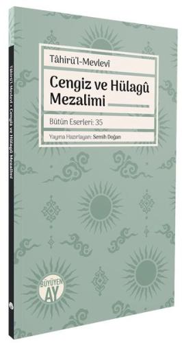 Cengiz ve Hülagu Mezalimi | Kitap Ambarı