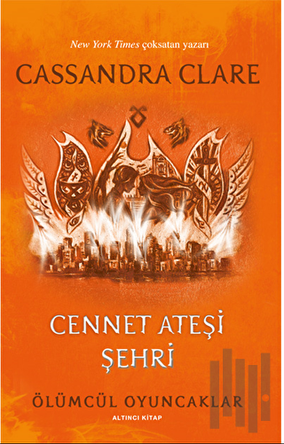 Cennet Ateşi Şehri | Kitap Ambarı