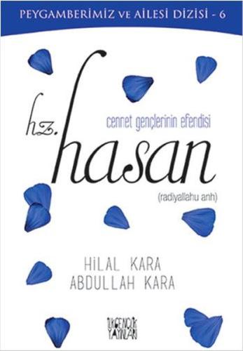 Cennet Gençlerinin Efendisi Hz. Hasan