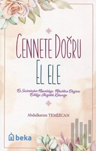 Cennete Doğru El Ele