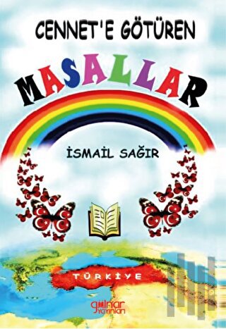 Cennete Götüren Masallar