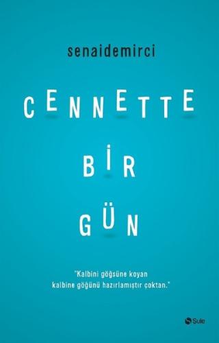 Cennette Bir Gün | Kitap Ambarı