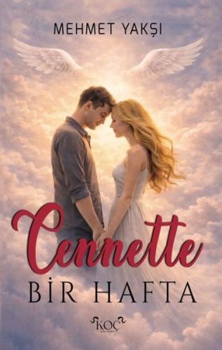 Cennette Bir Hafta (Ciltli) | Kitap Ambarı