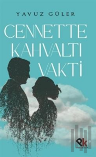 Cennette Kahvaltı Vakti