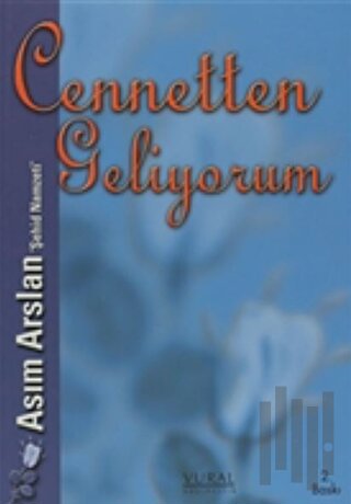 Cennetten Geliyorum
