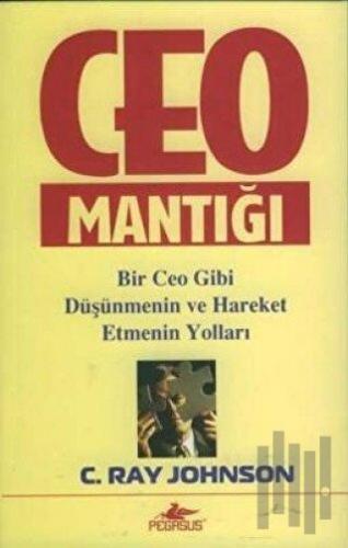 CEO Mantığı